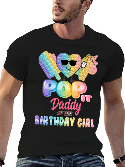 Pop It Daddy Birthday Girl T-Shirt