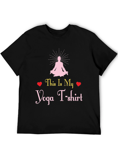 Yoga T-Shirt: This Is My Yoga T-shirt Graphic Tee