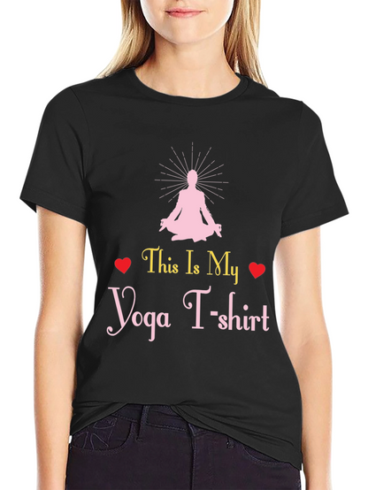 Yoga T-Shirt: This Is My Yoga T-shirt Graphic Tee