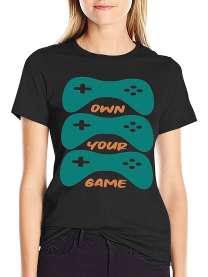 Own Your Game Graphic Tee - Gamer Style Shirt