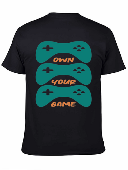 Own Your Game Graphic Tee - Gamer Style Shirt