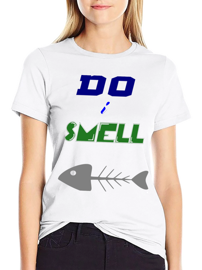 Do I Smell Fishy? Funny Graphic T-Shirt