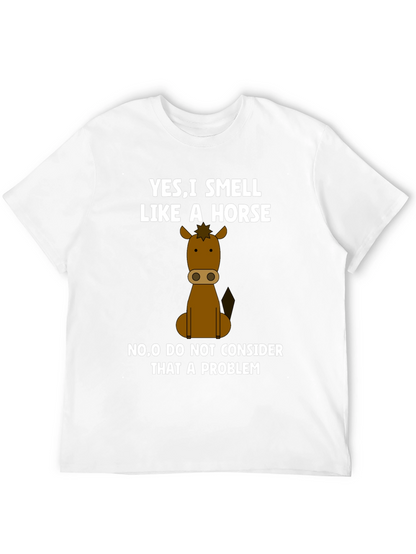 Smell Like a Horse Funny Graphic T-Shirt
