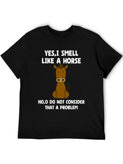 Smell Like a Horse Funny Graphic T-Shirt
