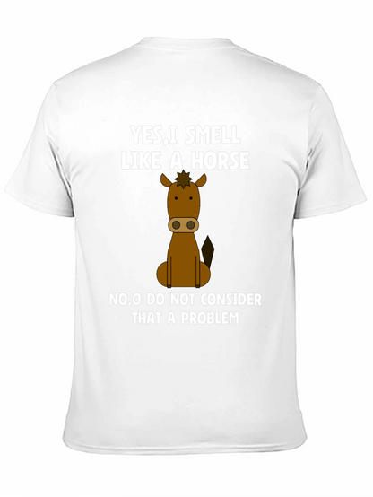 Smell Like a Horse Funny Graphic T-Shirt