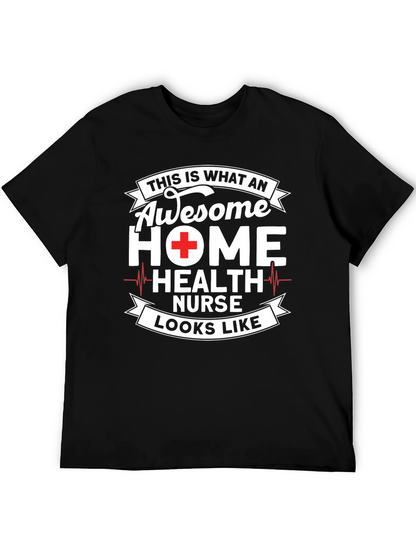 Awesome Home Health Nurse Graphic T-Shirt