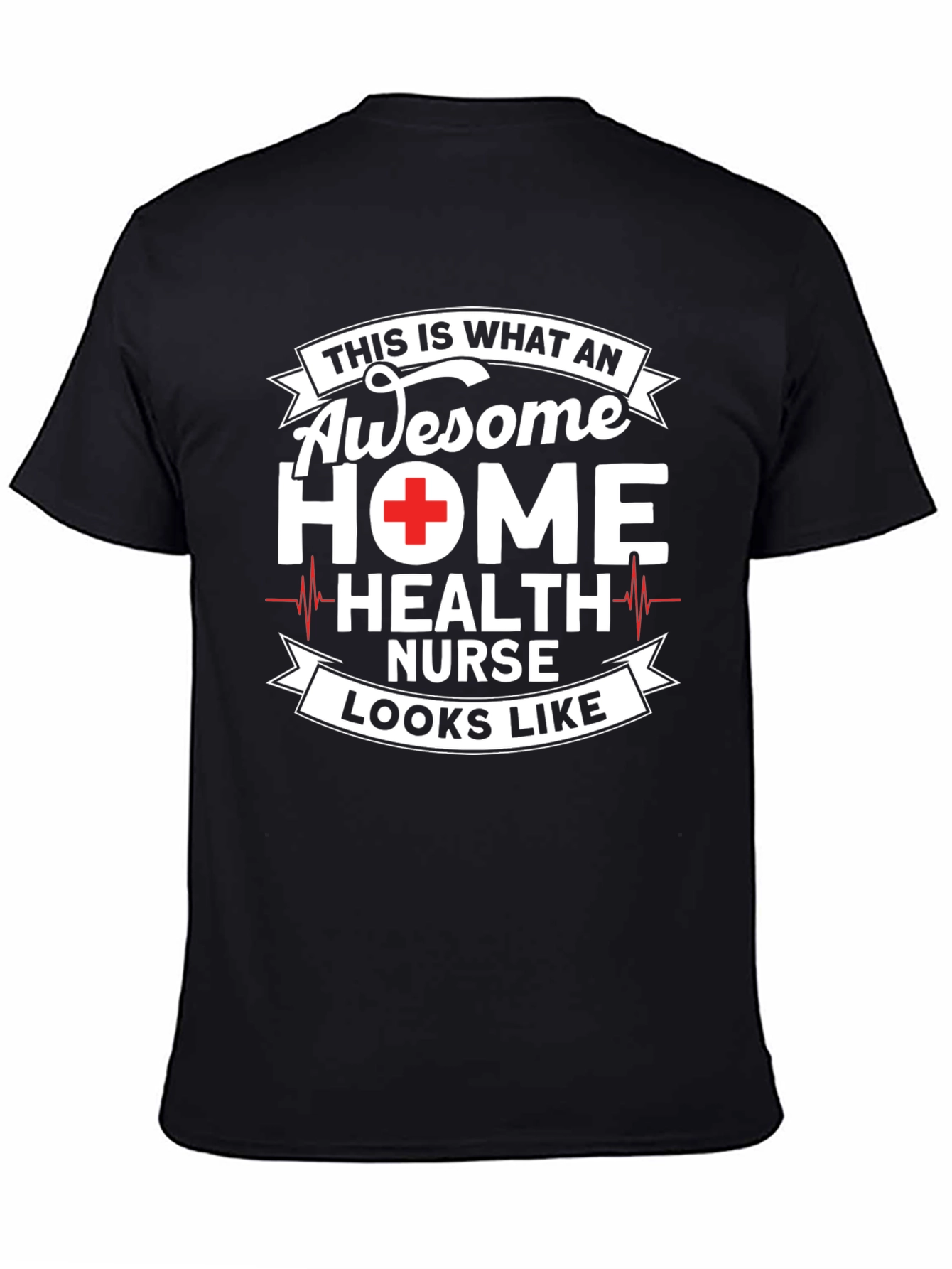 Awesome Home Health Nurse Graphic T-Shirt