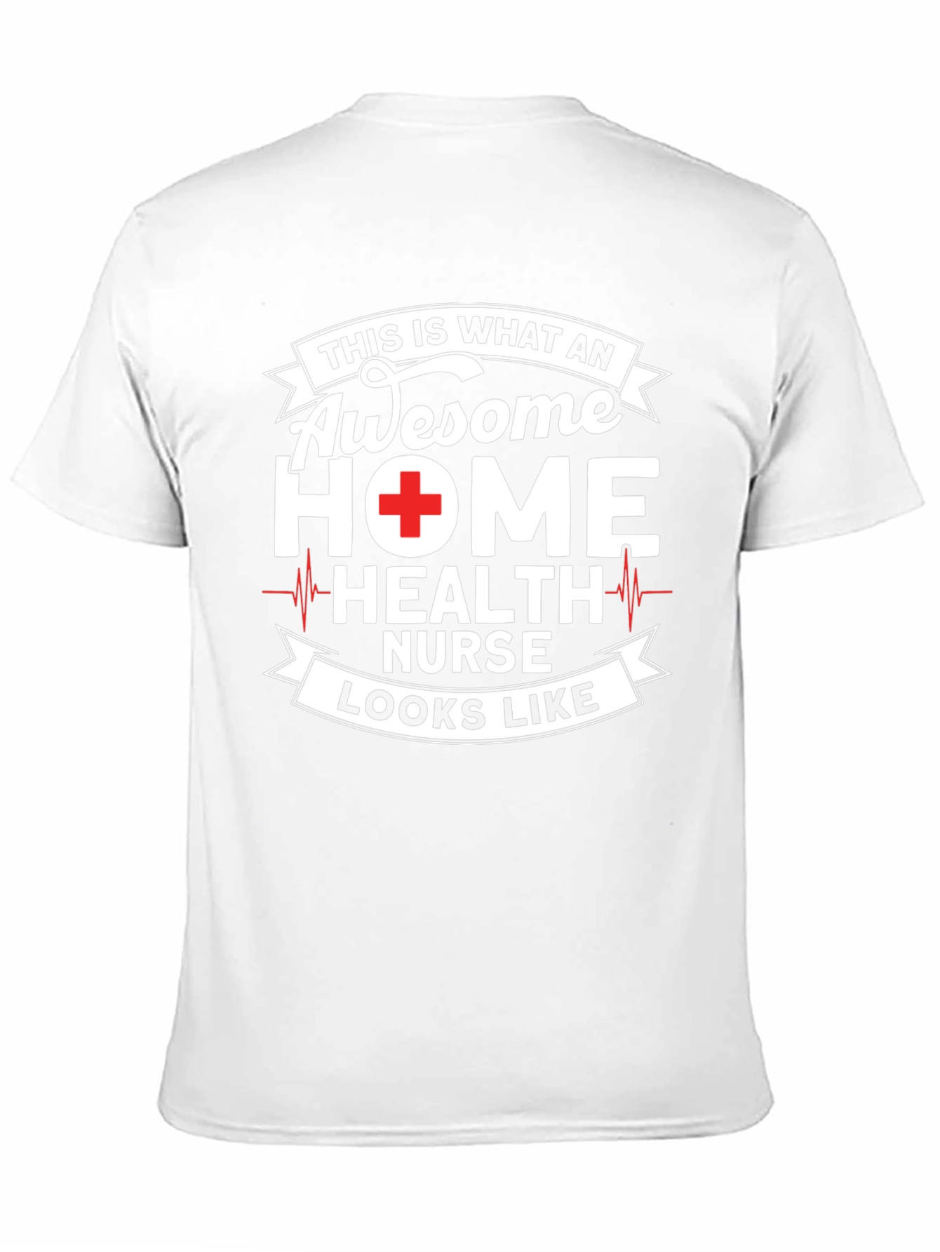 Awesome Home Health Nurse Graphic T-Shirt