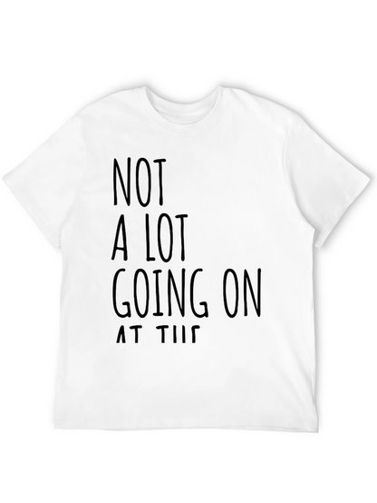 Funny Not A Lot Going On Black Graphic T-Shirt