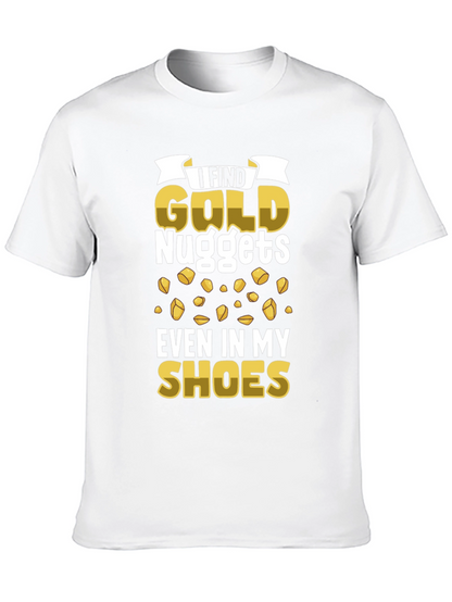 Gold Nuggets T-Shirt - Funny Prospector Tee