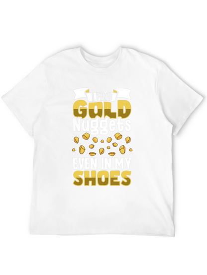 Gold Nuggets T-Shirt - Funny Prospector Tee