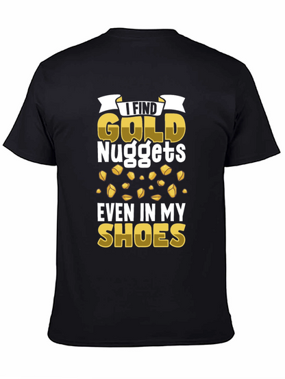 Gold Nuggets T-Shirt - Funny Prospector Tee