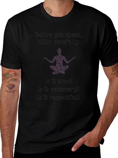 Think Carefully T-Shirt - Black