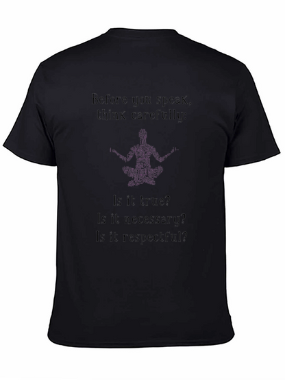 Think Carefully T-Shirt - Black
