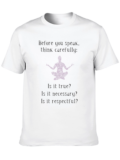 Think Carefully T-Shirt - Black