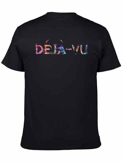 Déjà Vu Graphic T-Shirt - Trendy Novelty Tee