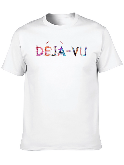Déjà Vu Graphic T-Shirt - Trendy Novelty Tee
