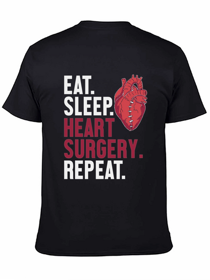 Heart Surgery T-Shirt - Eat Sleep Repeat