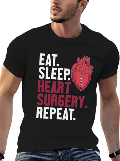 Heart Surgery T-Shirt - Eat Sleep Repeat