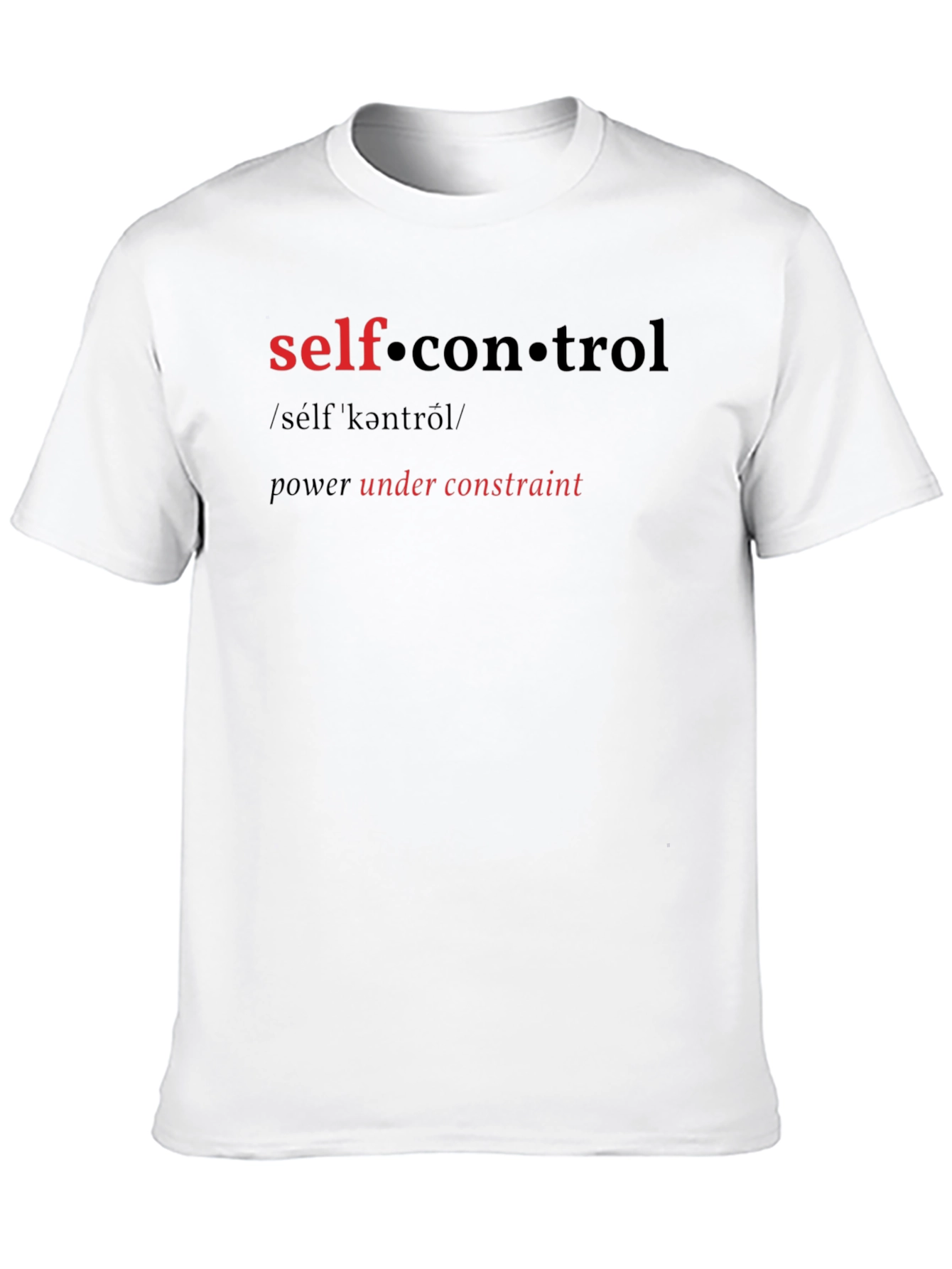 Self-Control Graphic T-Shirt - Power Under Constraint
