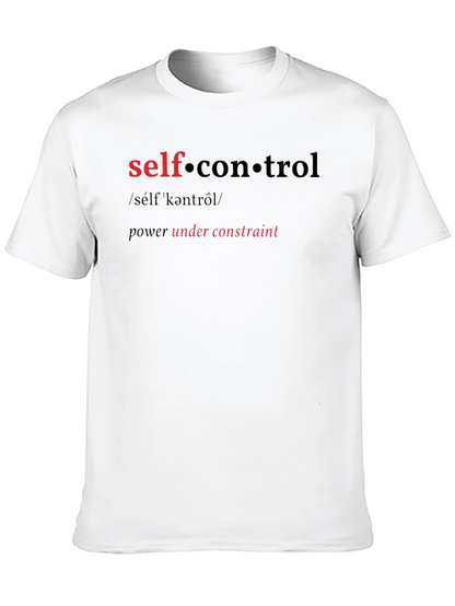 Self-Control Graphic T-Shirt - Power Under Constraint