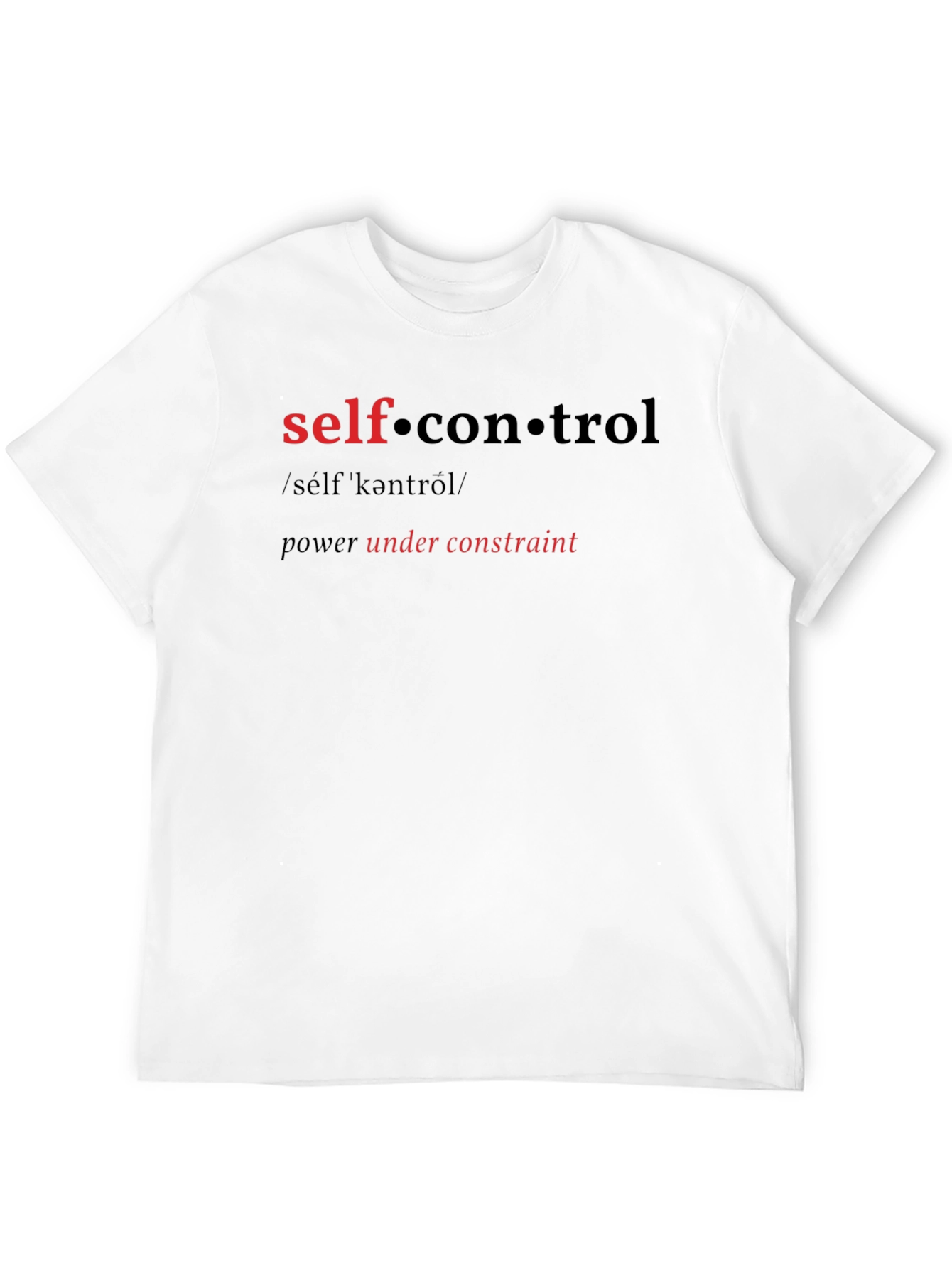 Self-Control Graphic T-Shirt - Power Under Constraint