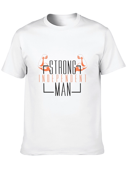Strong Independent Man Graphic Tee