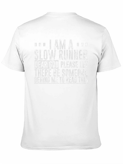 I Am A Slow Runner Graphic Tee