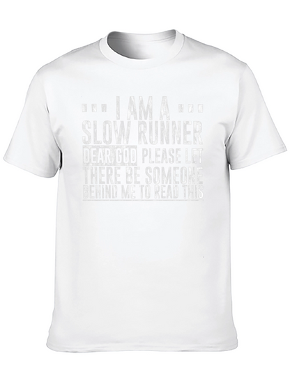 I Am A Slow Runner Graphic Tee