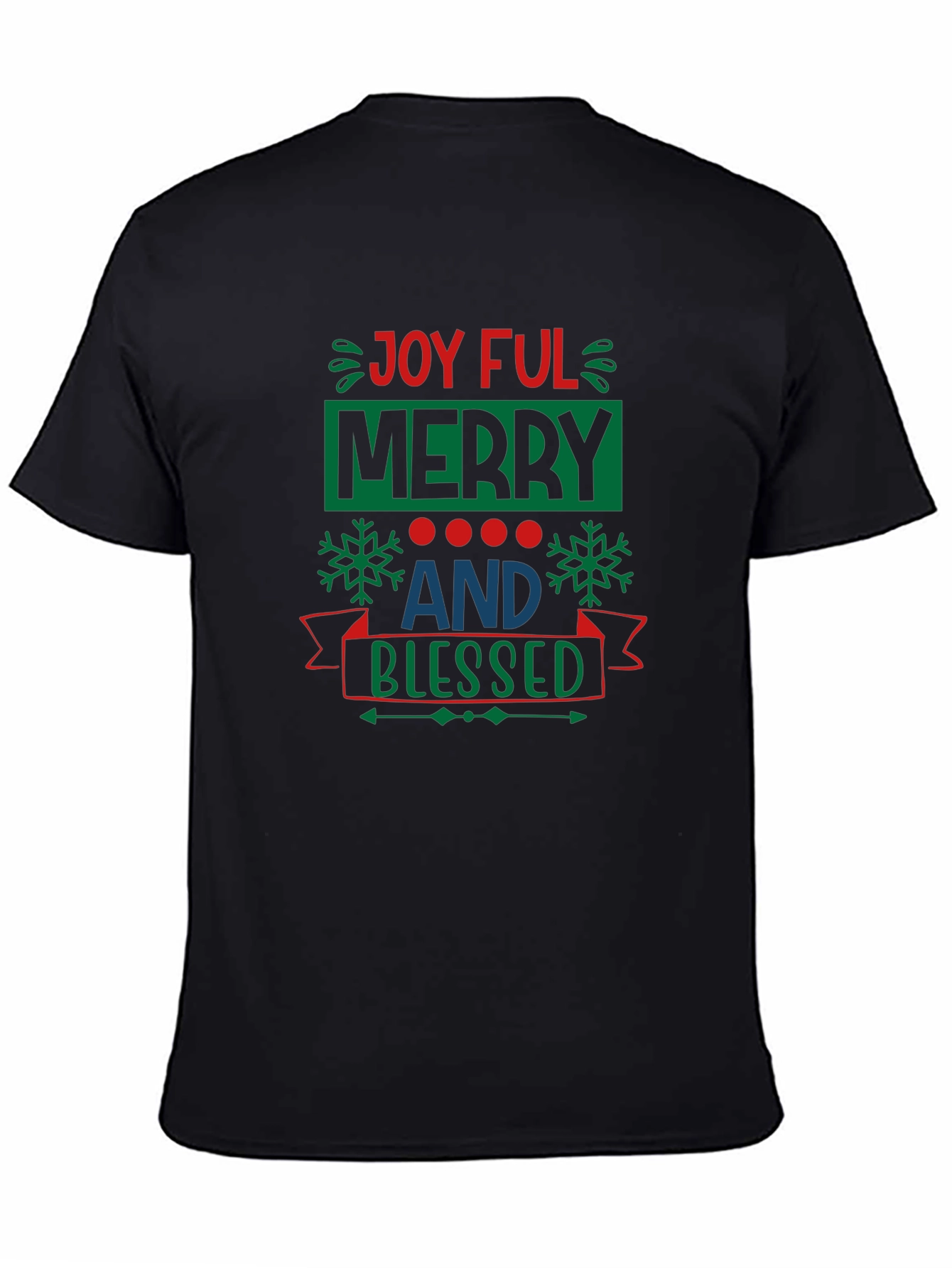 Joyful Merry and Blessed Black T-Shirt