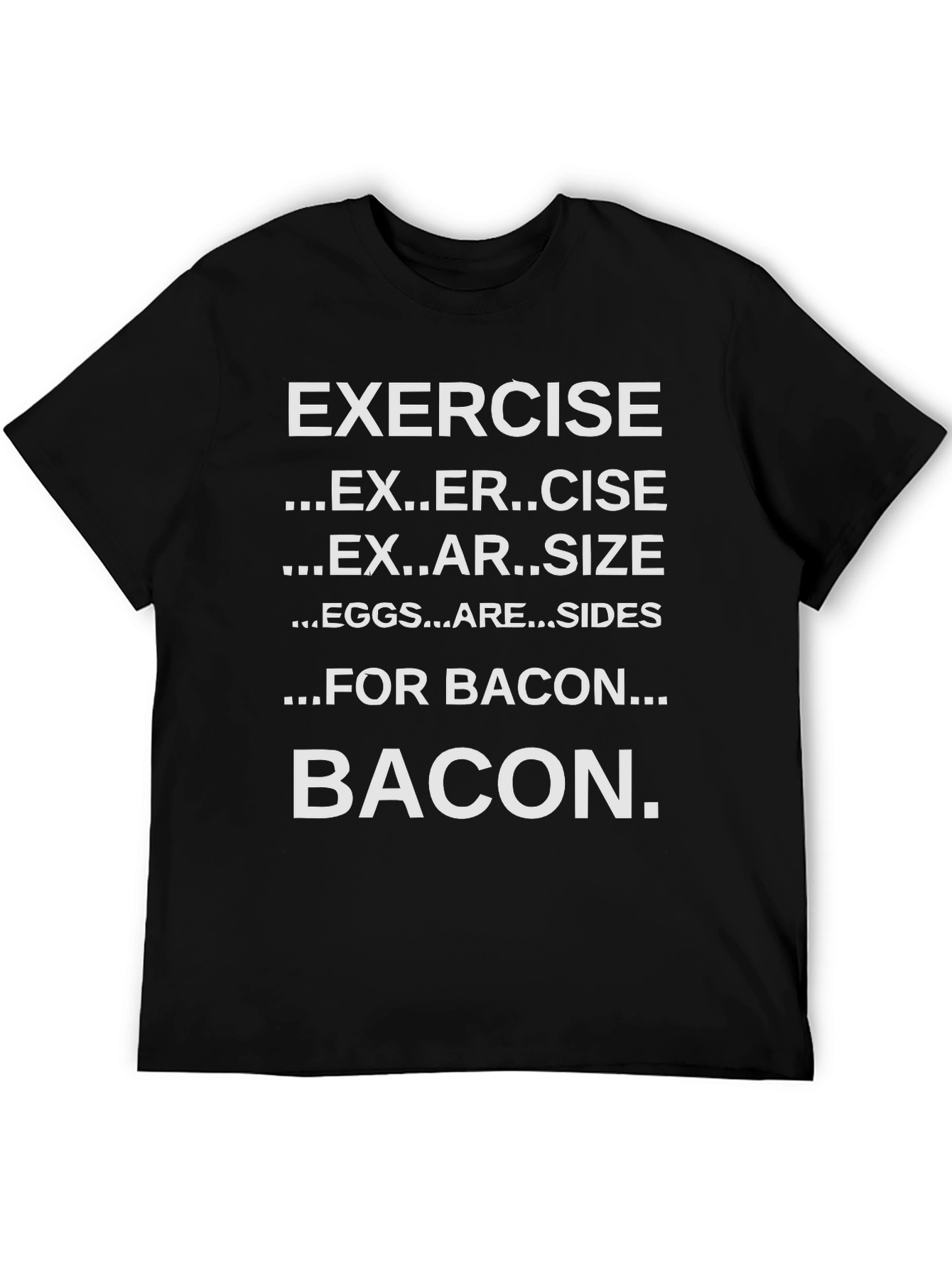 Funny Exercise Bacon T-Shirt