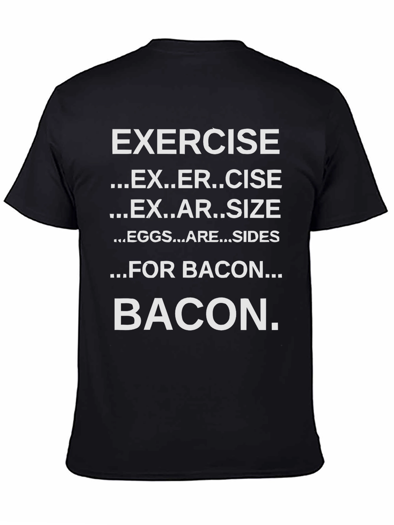 Funny Exercise Bacon T-Shirt