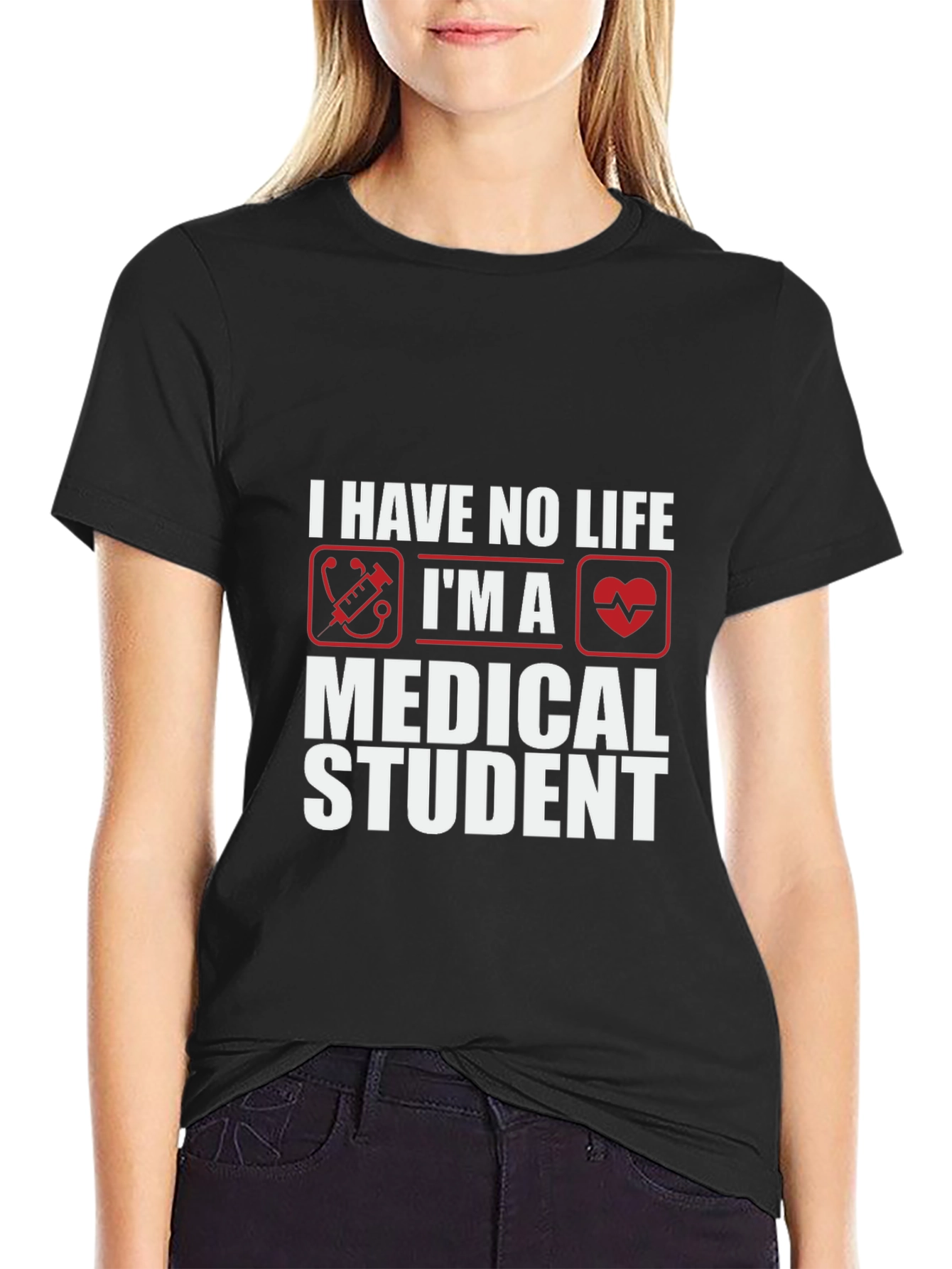 Medical Student Humor T-Shirt - No Life