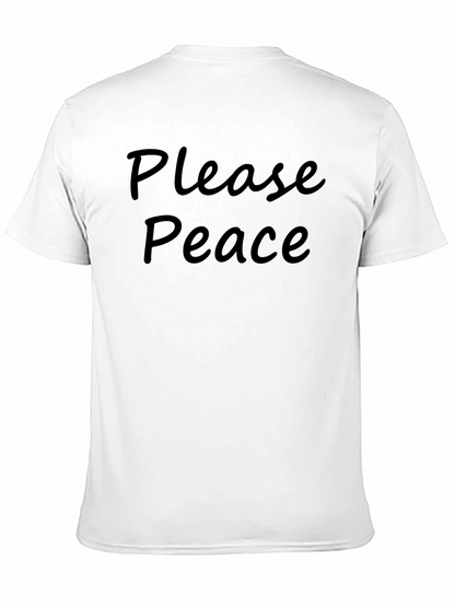 Please Peace T-Shirt - Soft Cotton Blend