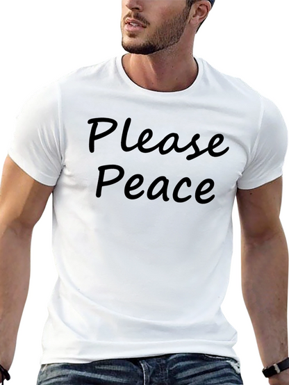 Please Peace T-Shirt - Soft Cotton Blend