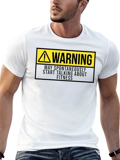 Warning Fitness T-Shirt