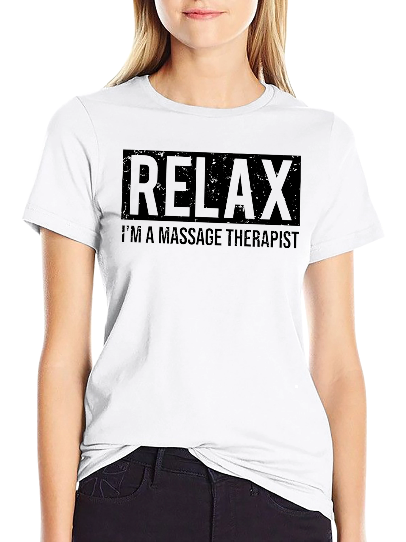 Relax Im a Massage Therapist T-Shirt