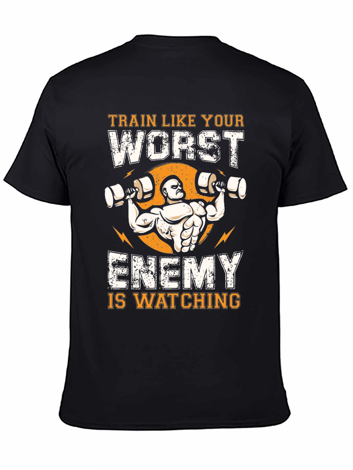 Train Like Your Worst Enemy T-Shirt