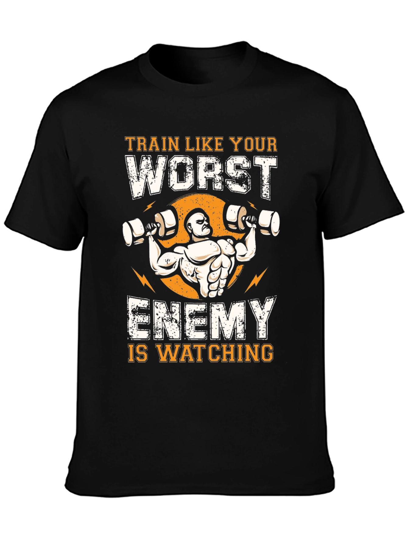 Train Like Your Worst Enemy T-Shirt