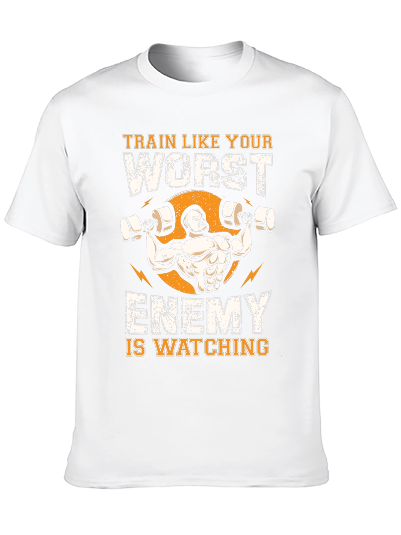 Train Like Your Worst Enemy T-Shirt