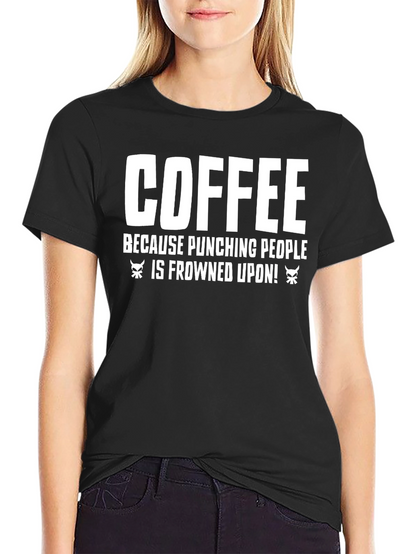 Coffee Punching People T-Shirt - Funny Sarcastic Tee