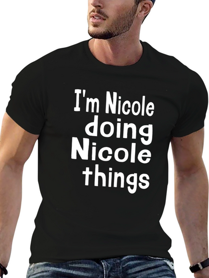 Im Nicole Doing Things Black T-Shirt
