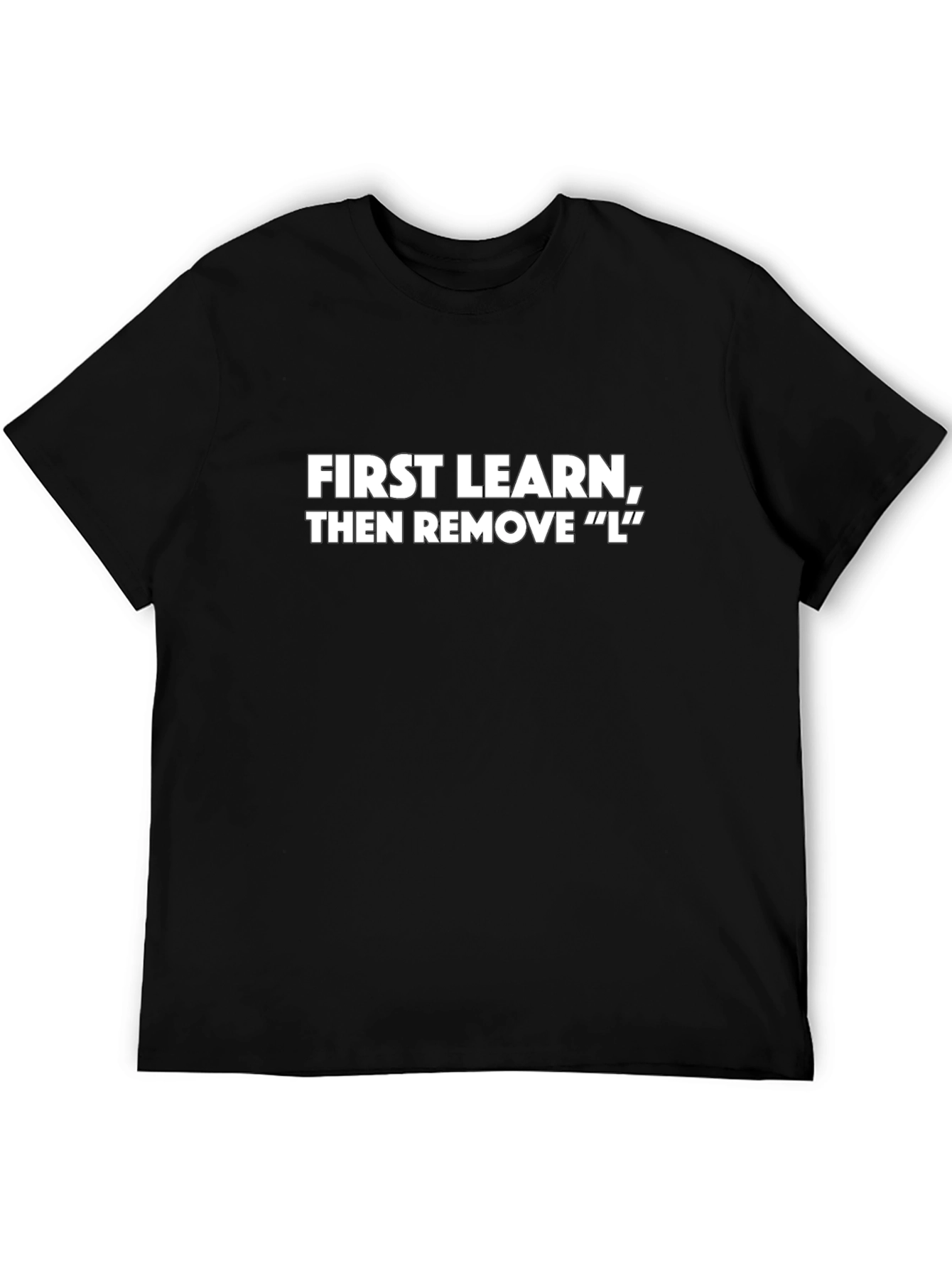 Learn Then Remove L Black Graphic T-Shirt