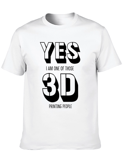 Yes 3D Printing People Black T-Shirt