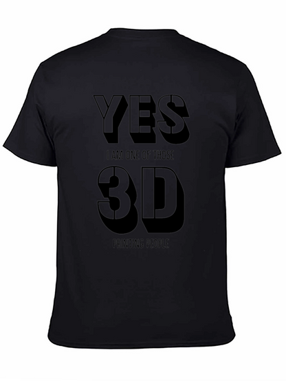 Yes 3D Printing People Black T-Shirt