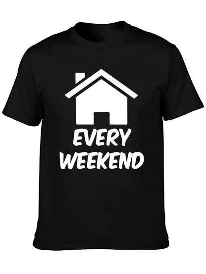 Every Weekend Home T-Shirt Black Graphic Tee