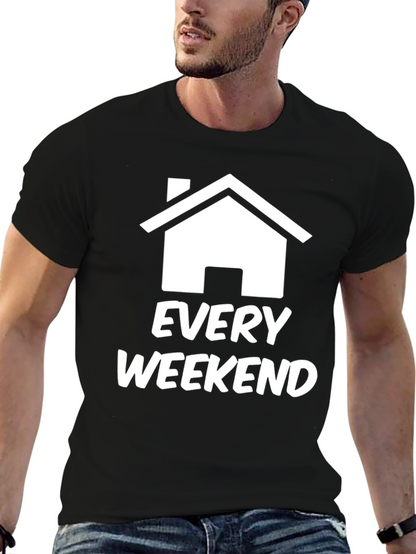 Every Weekend Home T-Shirt Black Graphic Tee