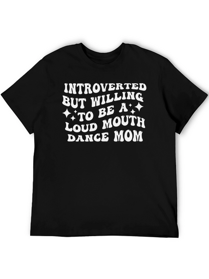 Introverted Dance Mom Graphic Tee - Black