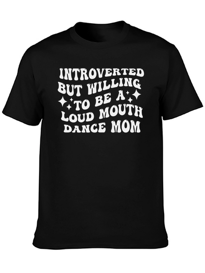 Introverted Dance Mom Graphic Tee - Black
