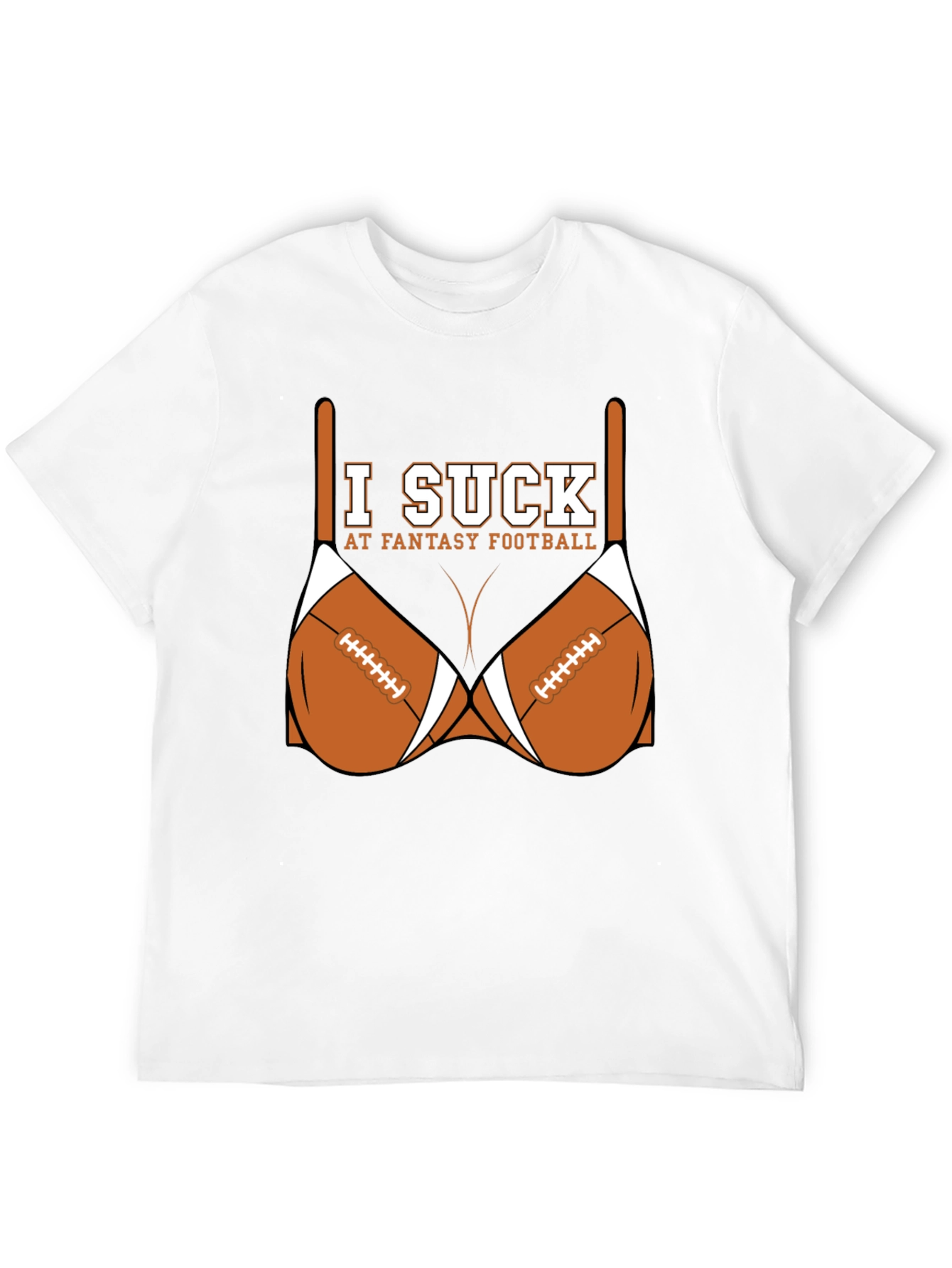 I Suck at Fantasy Football T-Shirt